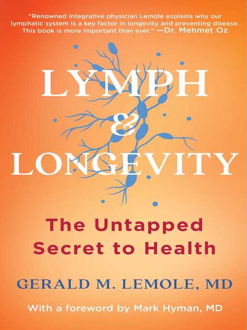 Title details for Lymph & Longevity by Gerald Lemole - Wait list